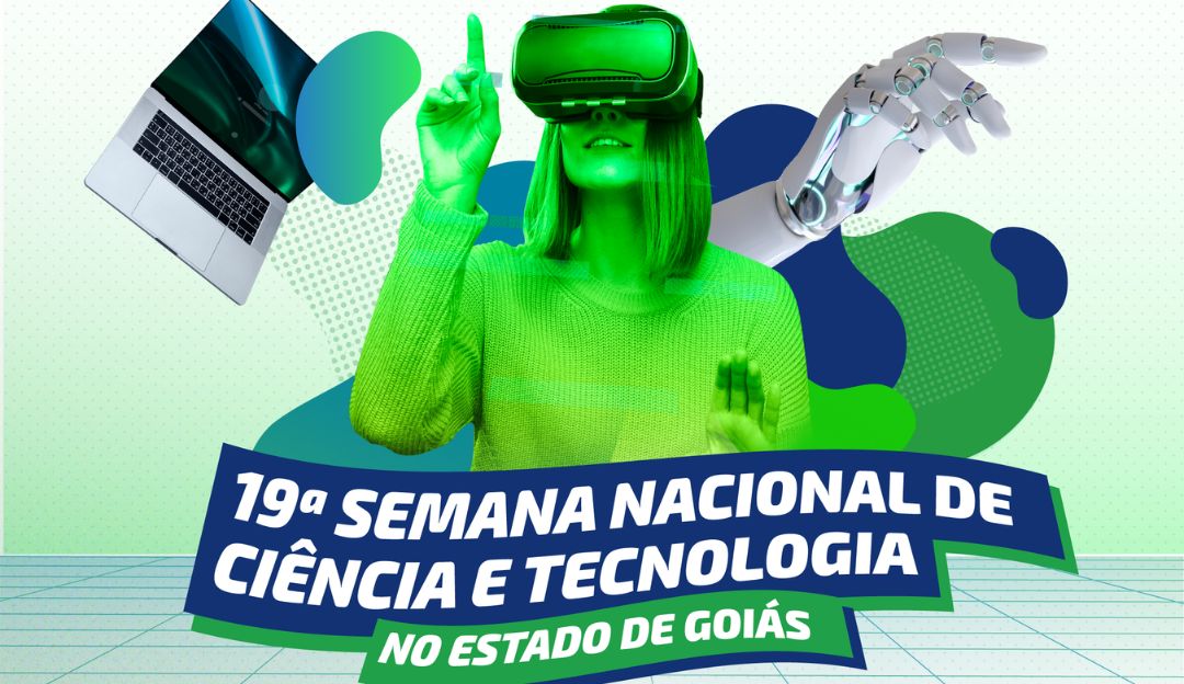 Escola do Futuro participa pela primeira vez da Semana Nacional de Ciência e Tecnologia de Goiás 